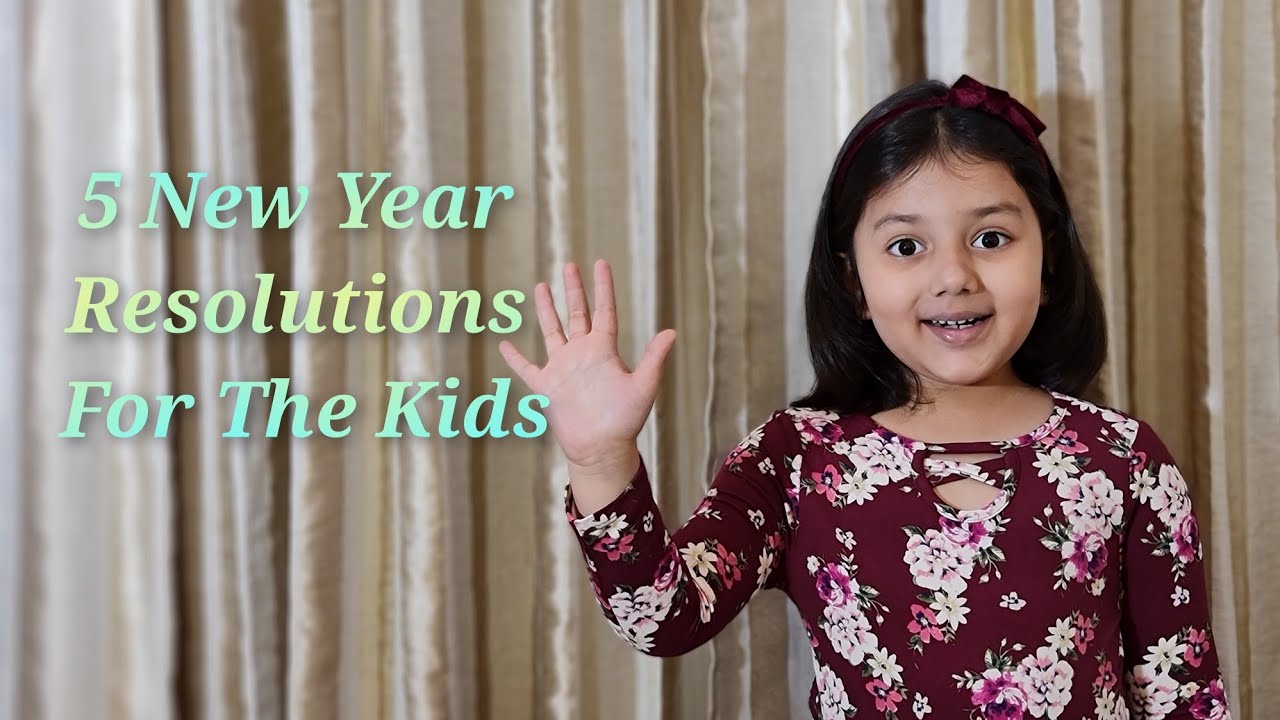 New Year Resolutions For Kids | New year 2026 | Happy new year 2026 | Top 5 kids resolutions |