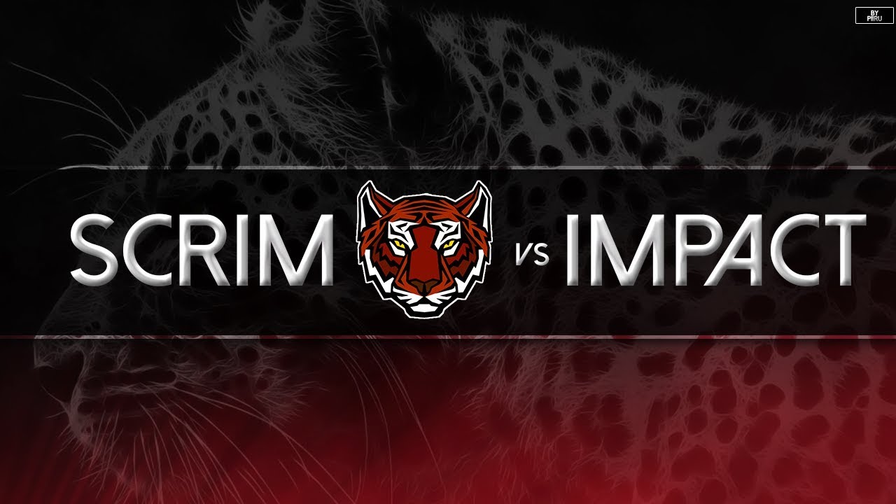 [BO3] SCRIM VS IMPACTX 2.0 | CYBR #14