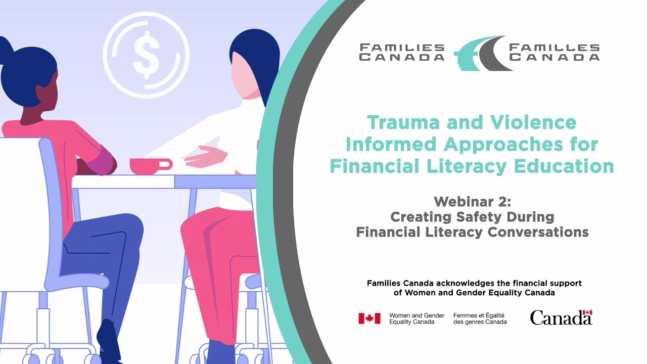 Part 2: Creating Safety During Financial Literacy Conversations