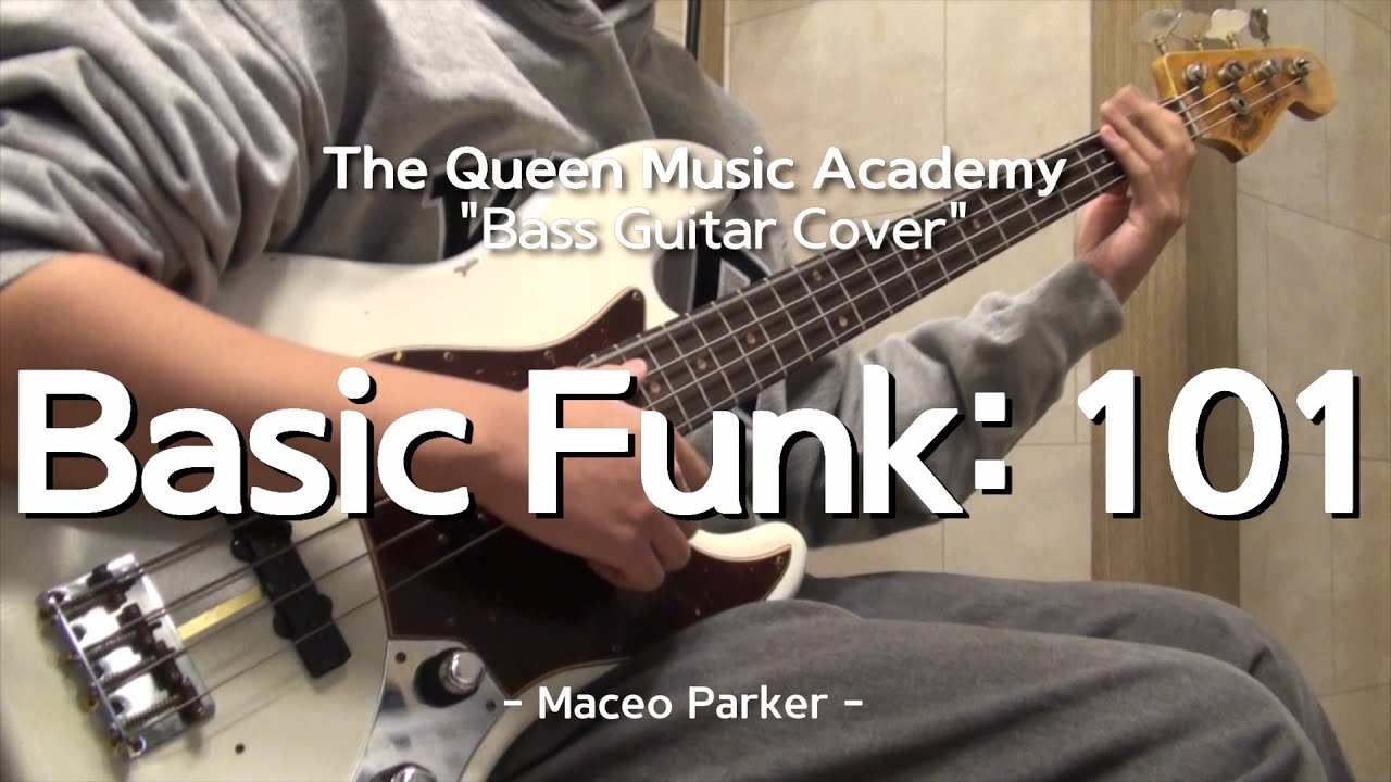 [부천 더퀸 실용음악] 중3학년 베이스기타 입시 수강생커버 / Basic Funk 101 - Maceo Parker (Bass Cover)