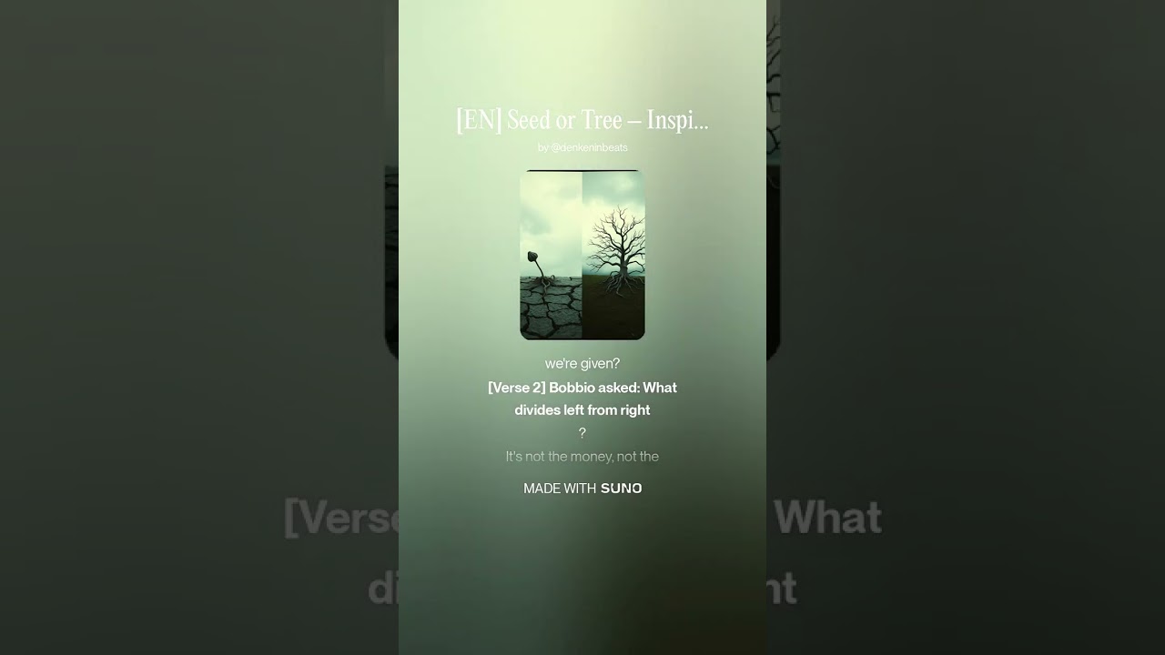 [EN] Seed or Tree – Inspired by Norberto Bobbio (Rock, V1.3)