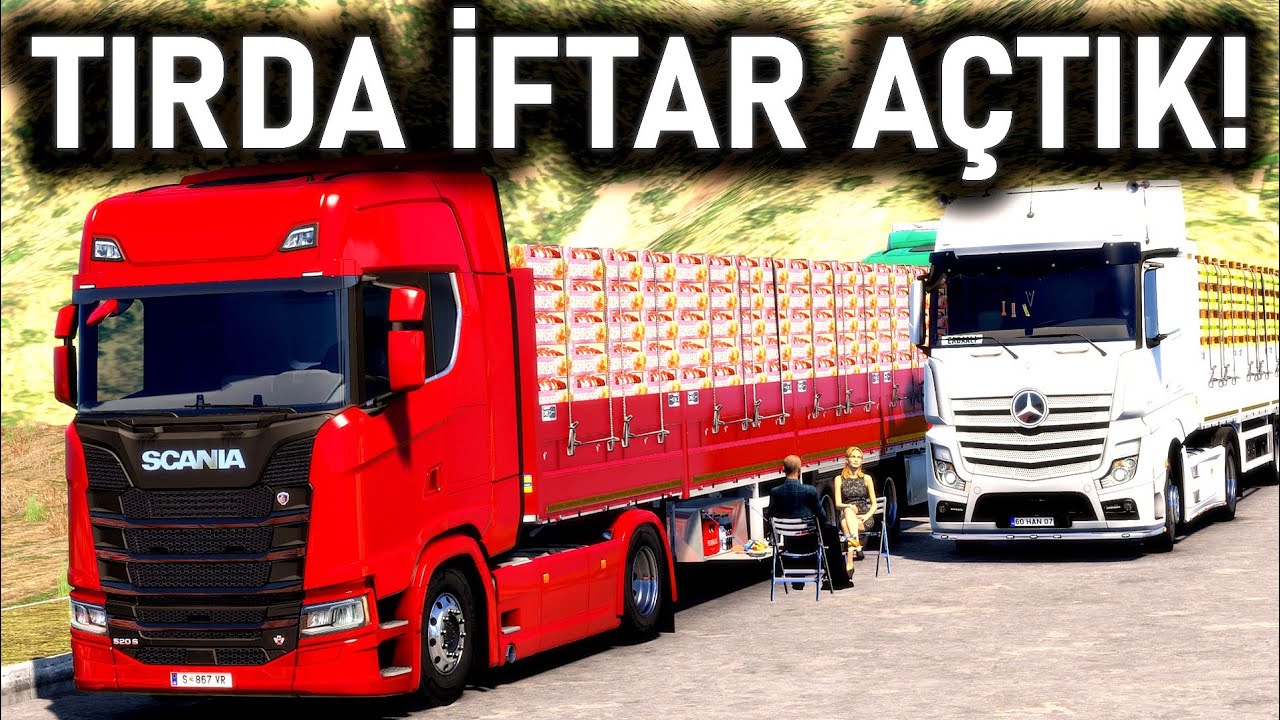 TIRDA YEMEK YAPTIK ! HAYIRLI İFTARLAR ETS 2 MOD Logitech G29