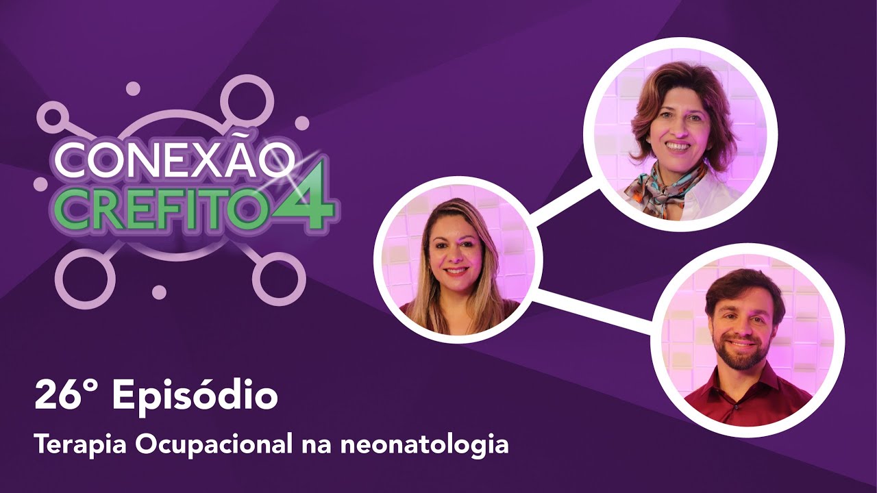 26º Episódio: Terapia Ocupacional na neonatologia