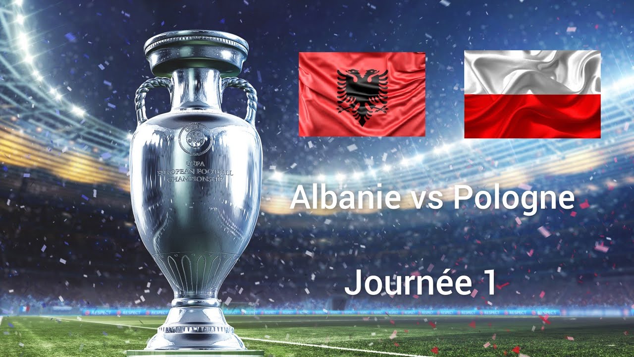 UEFA EURO 2024 🇦🇱Albanie 1-1 🇵🇱Pologne groupe D journée 1