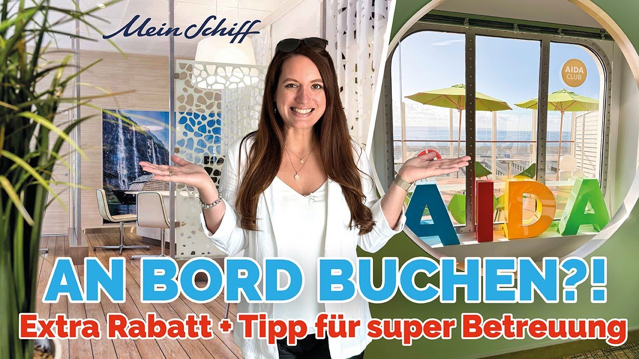 AIDA & Mein Schiff: So profitiert ihr vom Buchen an Bord