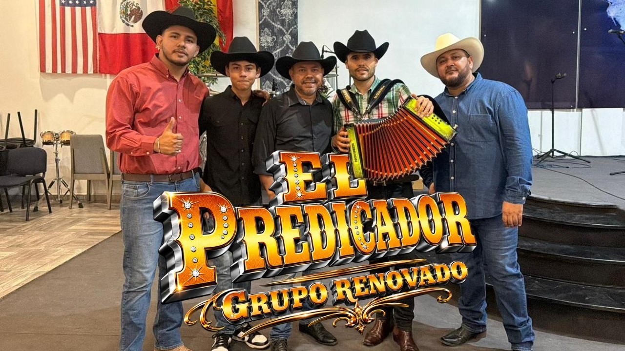 GRUPO RENOVADO-EL PREDICADOR video oficial