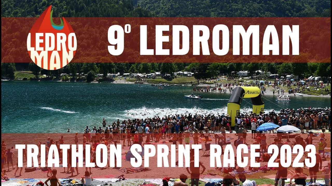 LEDROMAN 2023 - Triathlon Sprint in Valle di Ledro - Enjoy it! ;)