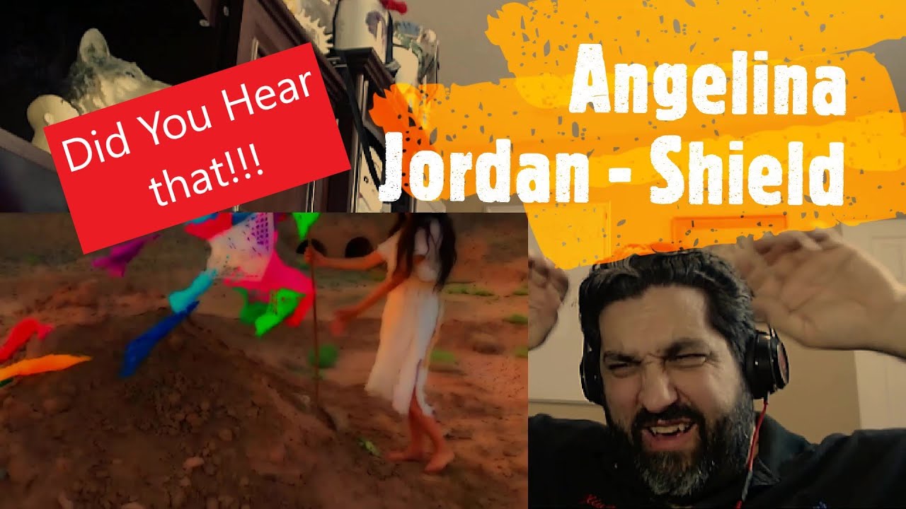 Angelina Jordan - reaction to Shield (Artistic Video by Mery Zamani)