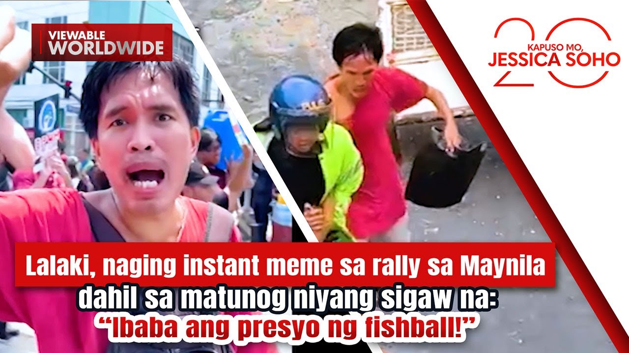 Lalaki, instant meme sa rally dahil sa &ldquo;Ibaba ang presyo ng fishball!&rdquo; | Kapuso Mo, Jessica Soho
