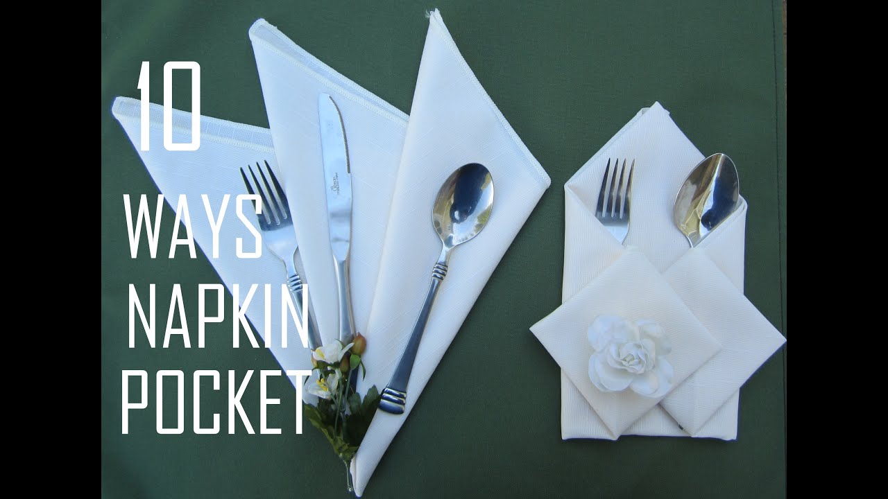 10 Ways how to fold a Npakin Pocket