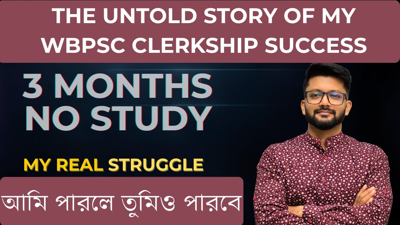 I Cleared WBPSC Clerkship Without Studying for the last 3 Months! 🎯 My Real Story