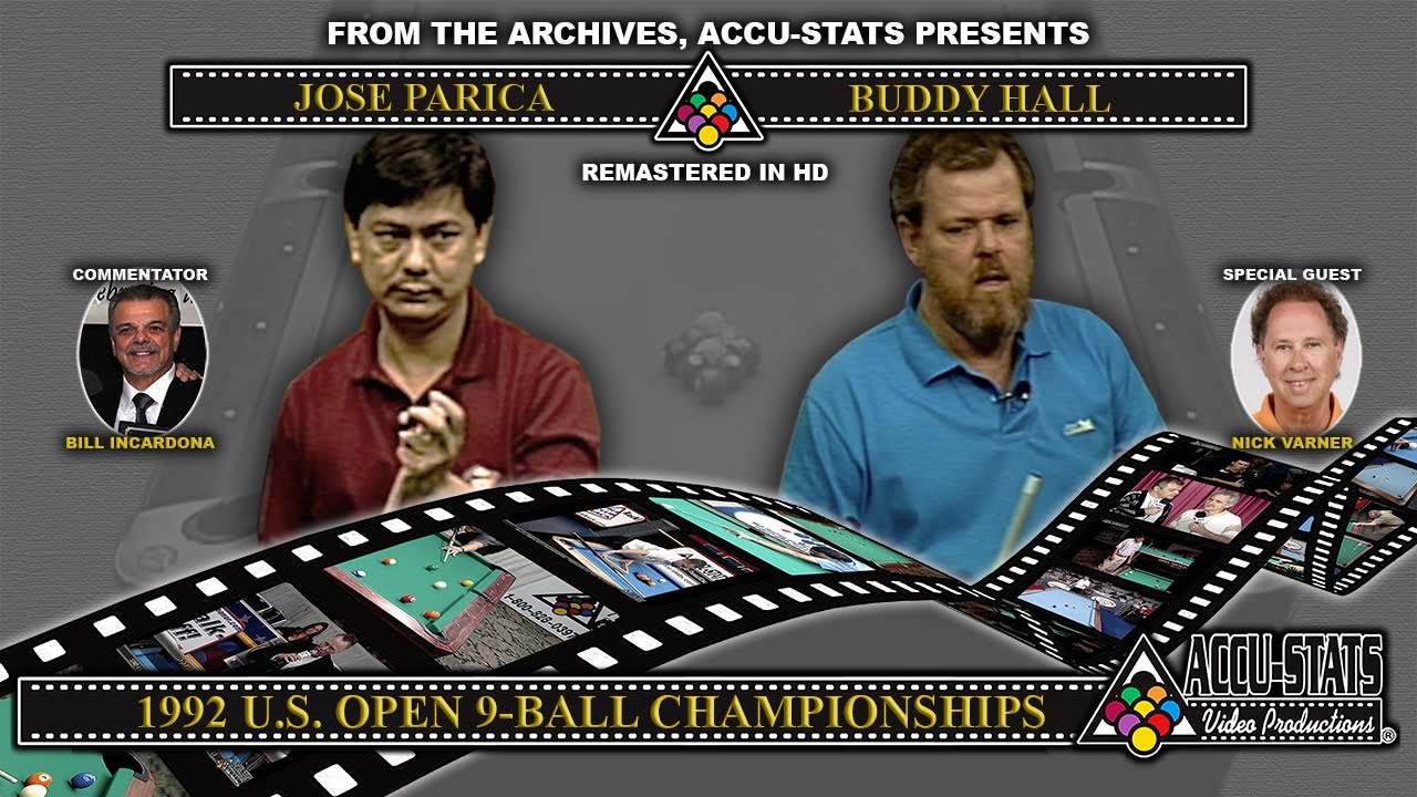 9-Ball - BUDDY HALL vs JOSE PARICA - 1992 US Open 9-Ball Championship