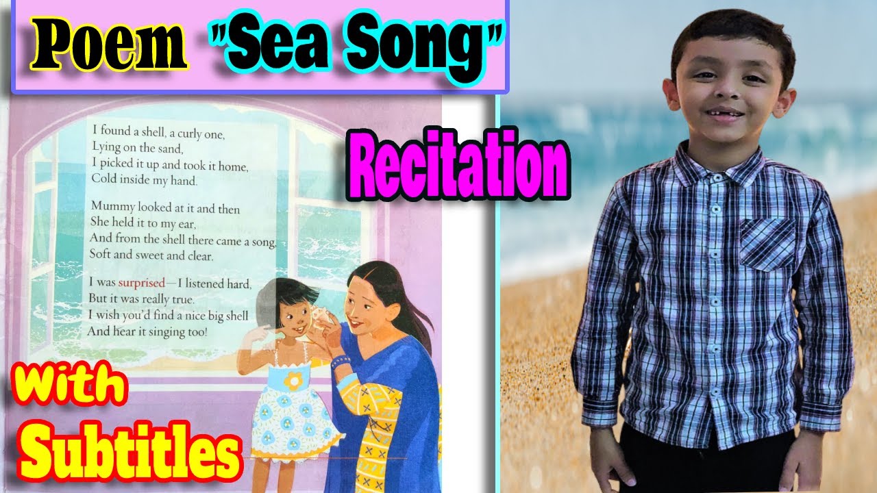 Poem - "Sea Song" Gul Mohar English Literature Class 1 ICSE Syllabus