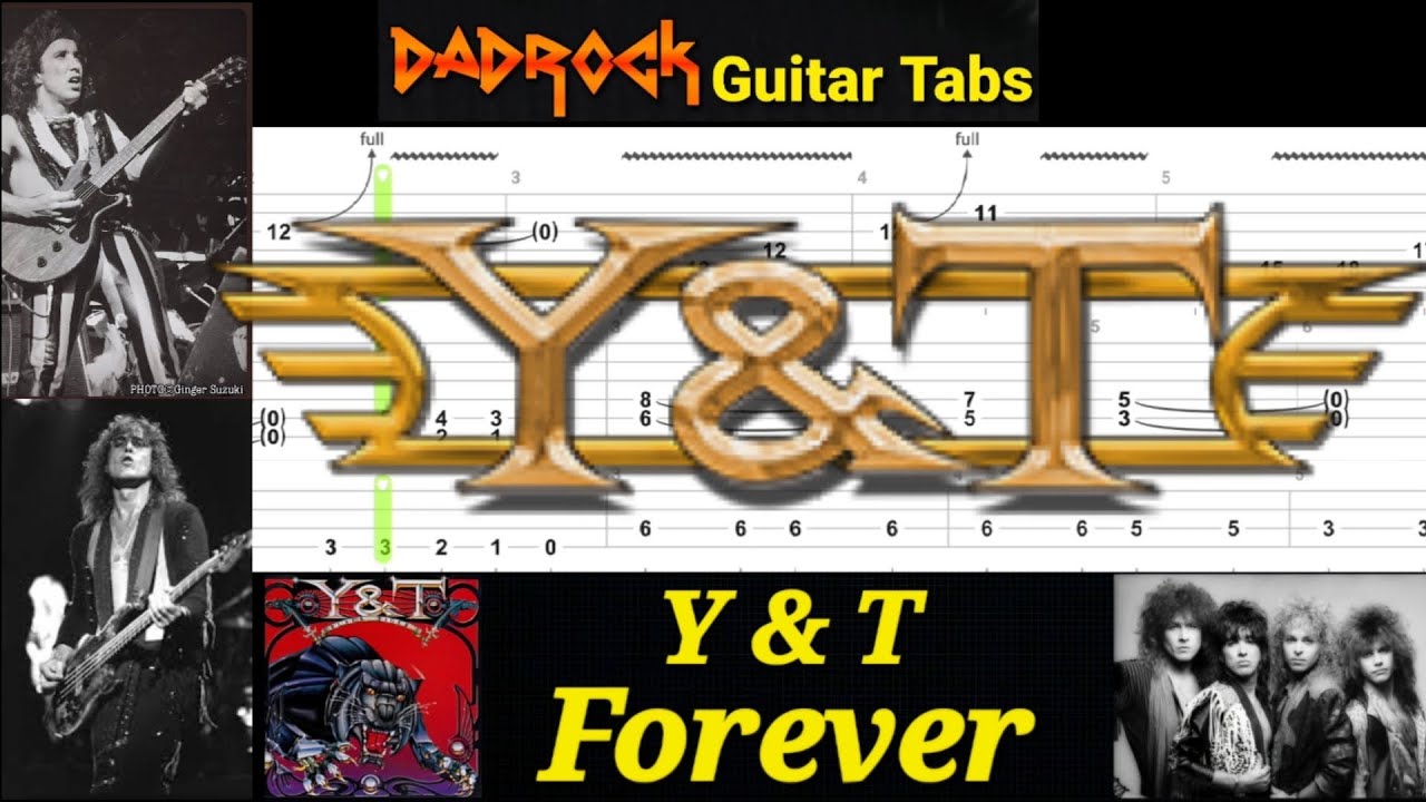 Forever - Y & T - Guitar + Bass TABS Lesson