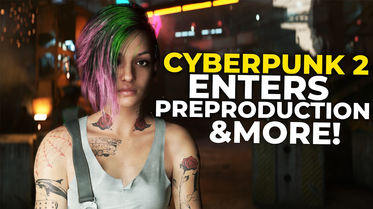 Cyberpunk 2 Enters Preproduction! Project Hadar Goes into Concept Phase and More!