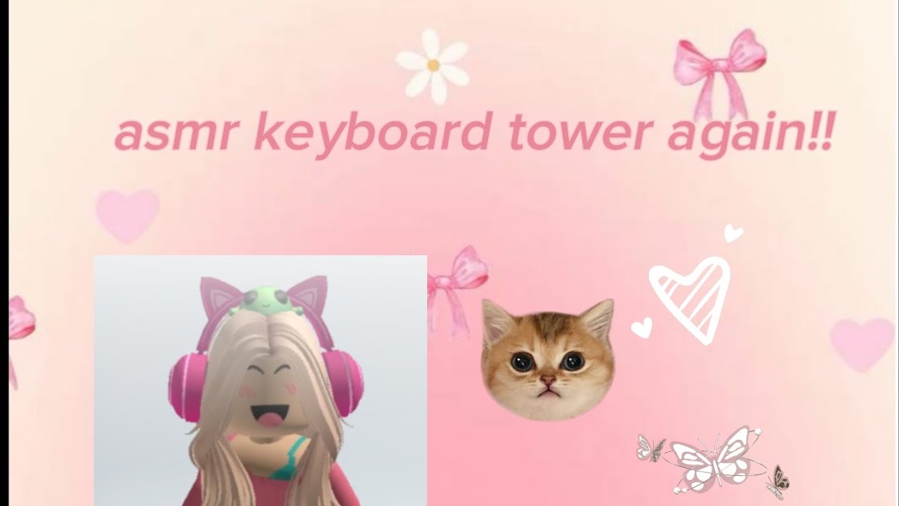 Playing asmr keyboard tower again!
