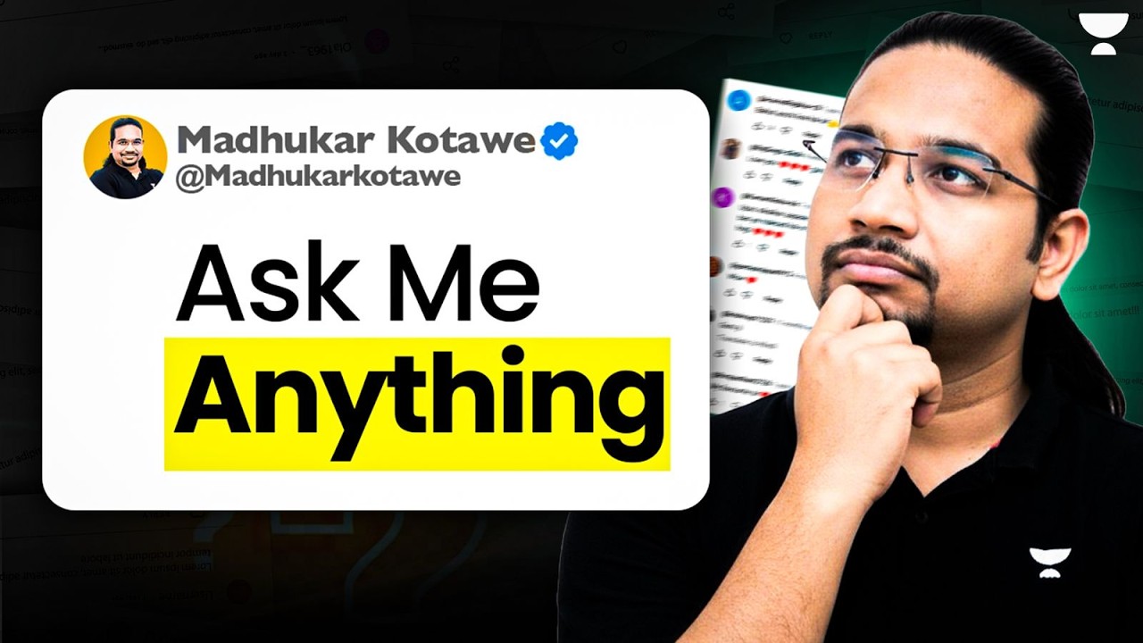 पूछिए UPSC से जुड़ा कोई भी सवाल? Ask Me Anything with Madhukar Kotawe Sir