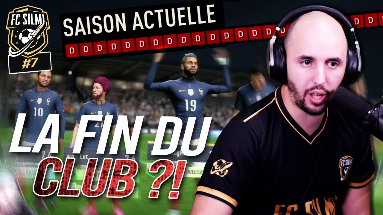 DÉFAITE SUR DÉFAITE : LA FIN DU CLUB ?! - FCSILMI SAISON 3 #7