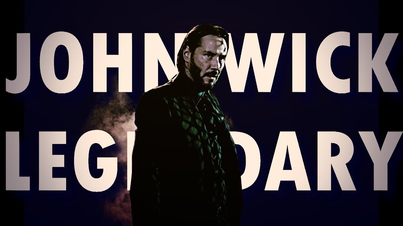 John Wick | Legendary
