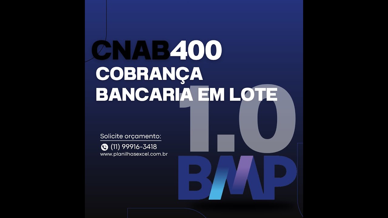 CNAB400 Cobrança - Boletos em lote banco BMP