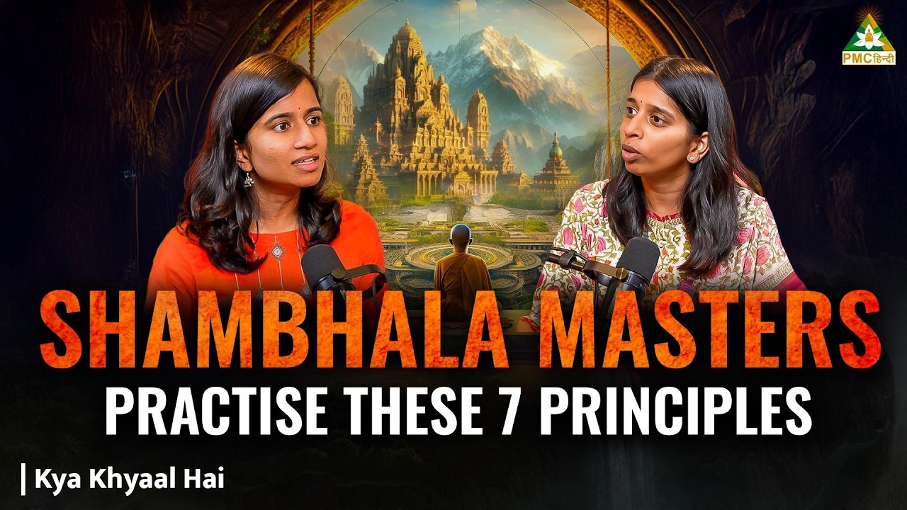 Secrets of Shambhala: 7 Shambhala Principles That Nobody Tells | Kya Khayal Hai