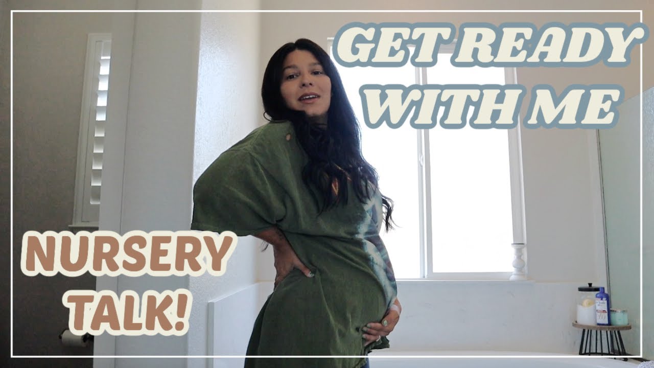 A LONG ONE! GET READY WITH ME! TAKING THE FIRST NURSERY STEPS!