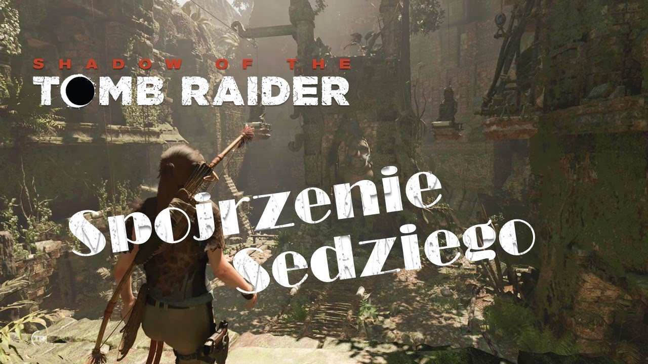 Shadow Of The Tomb Raider [PC] Grobowiec Spojrzenie Sędziego