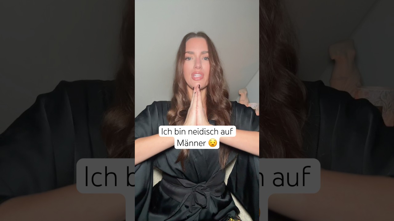 Ich bin neidisch auf M&auml;nner #DatingRealit&auml;t #FrauenReflektieren #ModerneBeziehungen #EmotionaleReife