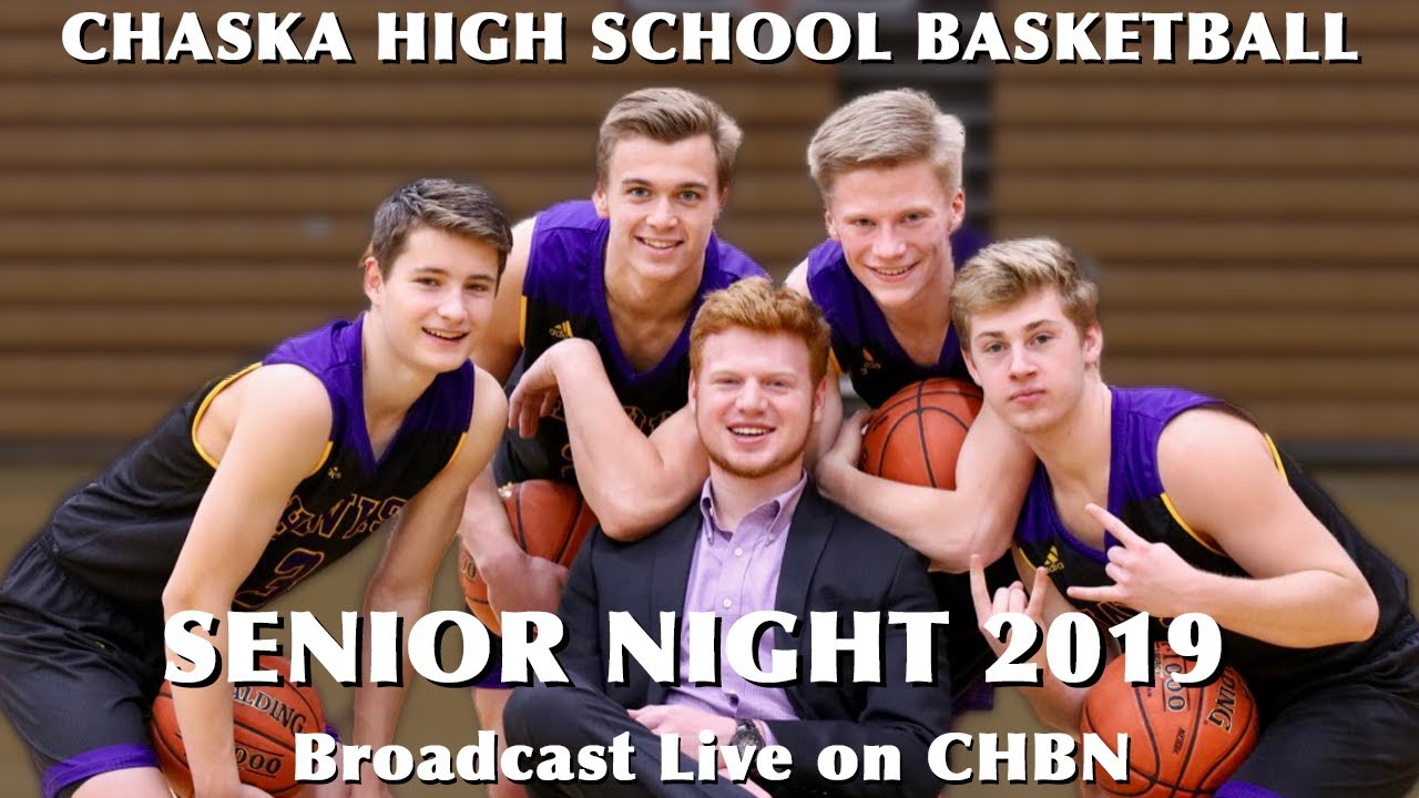 2019 Chaska Basketball Senior Night Presentation