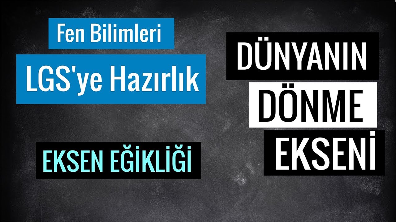 D&Uuml;NYANIN D&Ouml;NME EKSENİ-EKSEN EĞİKLİĞİ