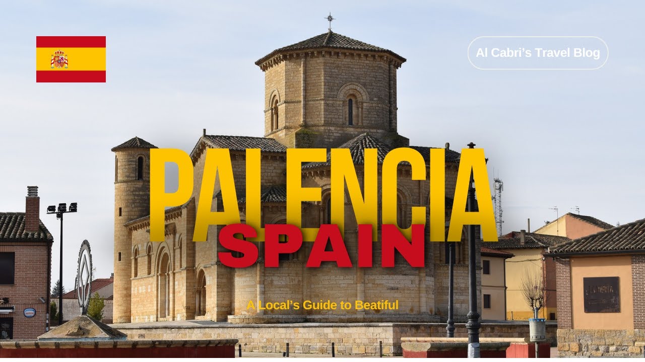 &bdquo;Palencia, Hiszpania 🇪🇸 | Ukryty klejnot w Kastylii i Le&oacute;n | Al Cabri Travel&rdquo;