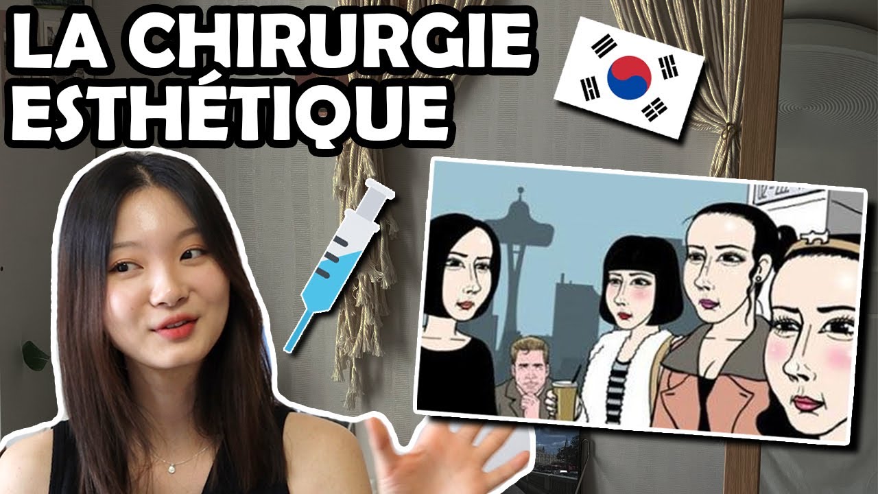 TOUTES LES CORÉENNES FONT UNE CHIRURGIE ESTHÉTIQUE ? ET TOI ?