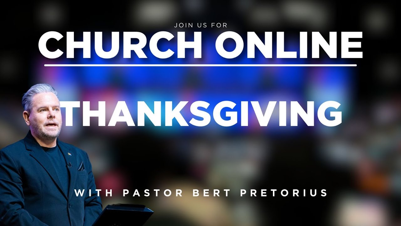 3C LIVE Sunday Service - Thanksgiving