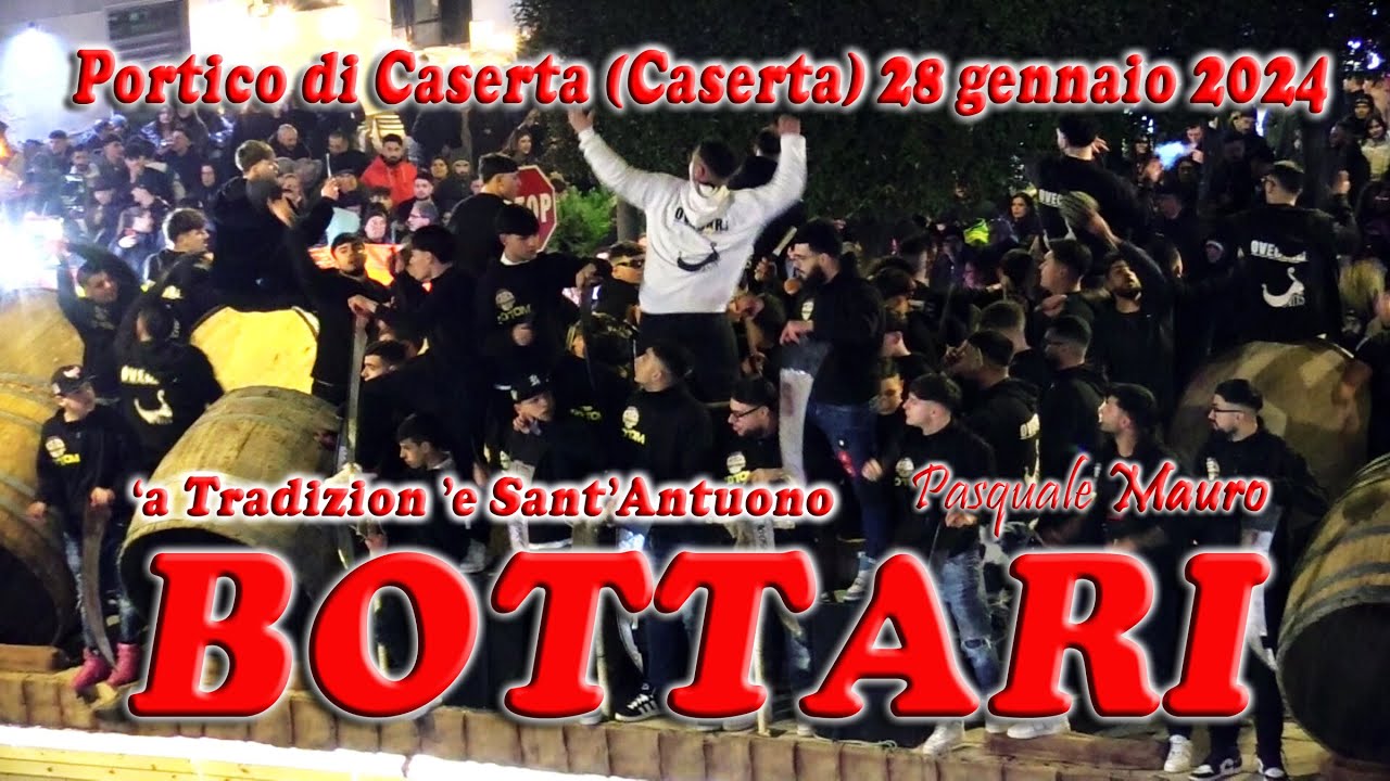 BOTTARI CARRI -  'a Tradizion 'e Sant'Antuono - Portico di Caserta (Caserta) 28 gennaio 2024