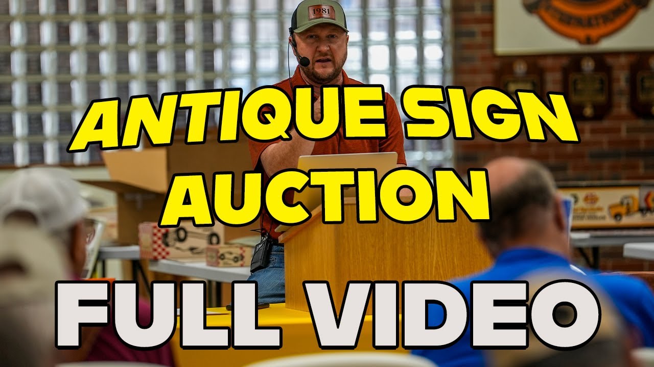 Hess Collection Auction #2 | Antique Signs & Collectibles SOLD! (Bidders Online & Live)