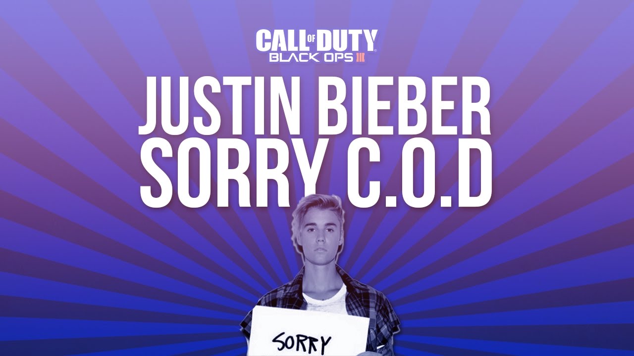 Sorry - Justin Bieber (Black Ops 3 Parody)