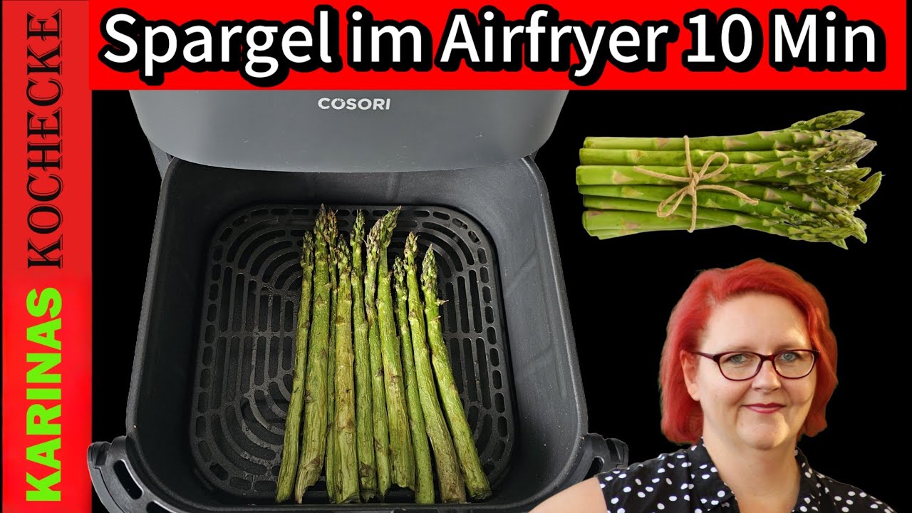 Airfryer Spargel in 10 Minuten – Einfach & lecker!