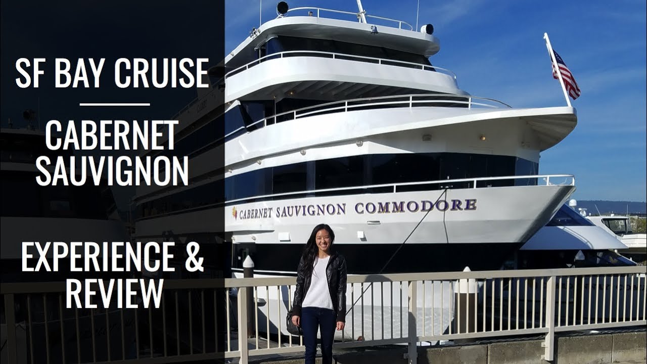 SF BAY DINNER CRUISE | CABERNET SAUVIGNON YACHT | EXPERIENCE & REVIEW