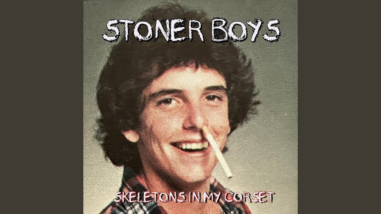 Stoner Boys (feat. Conan Brophy)