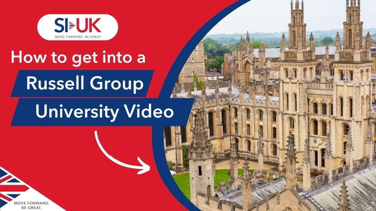 How to get into a Russell Group University Video