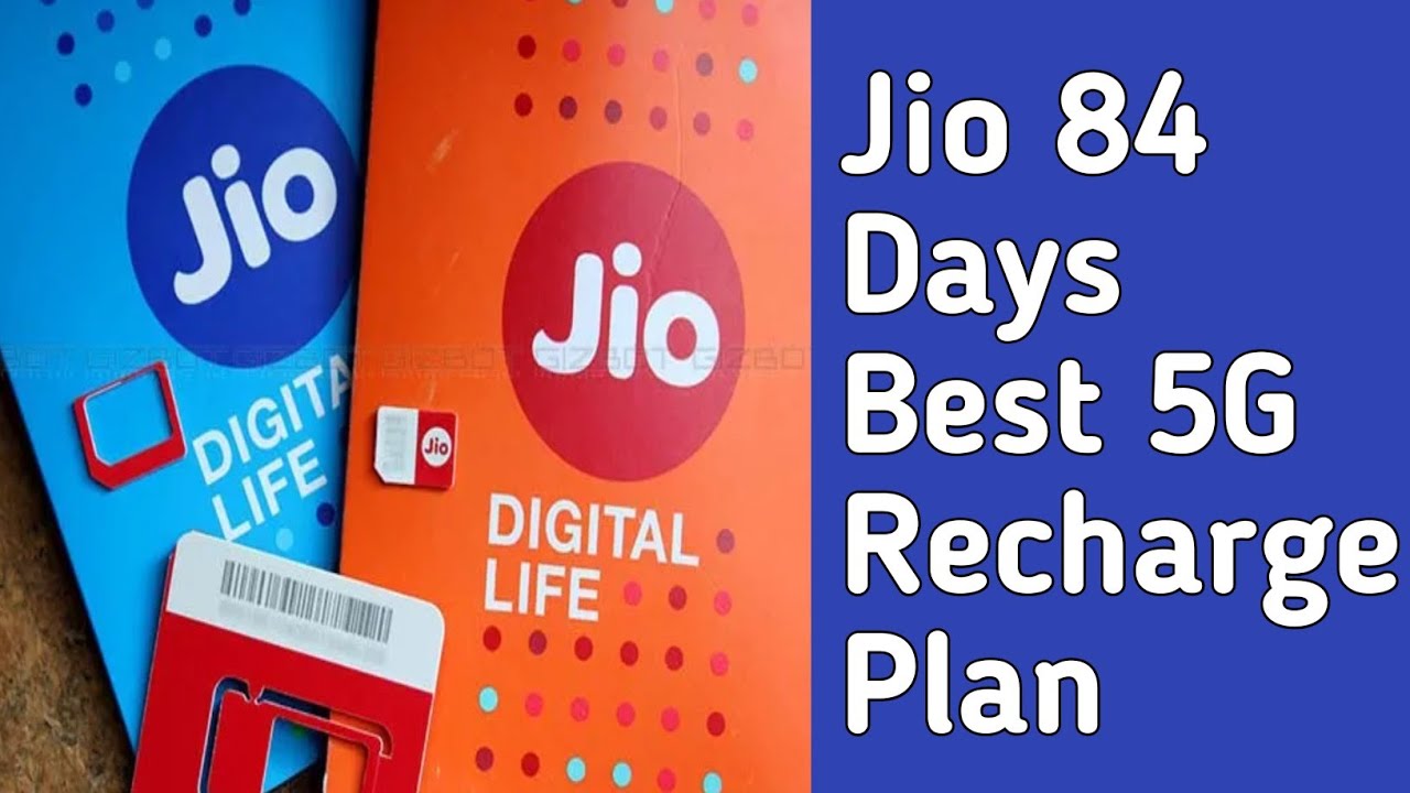 Jio 84 Days best 5G Recharge Plan // Jio Ka 84 Din ka 5G Recharge Pack