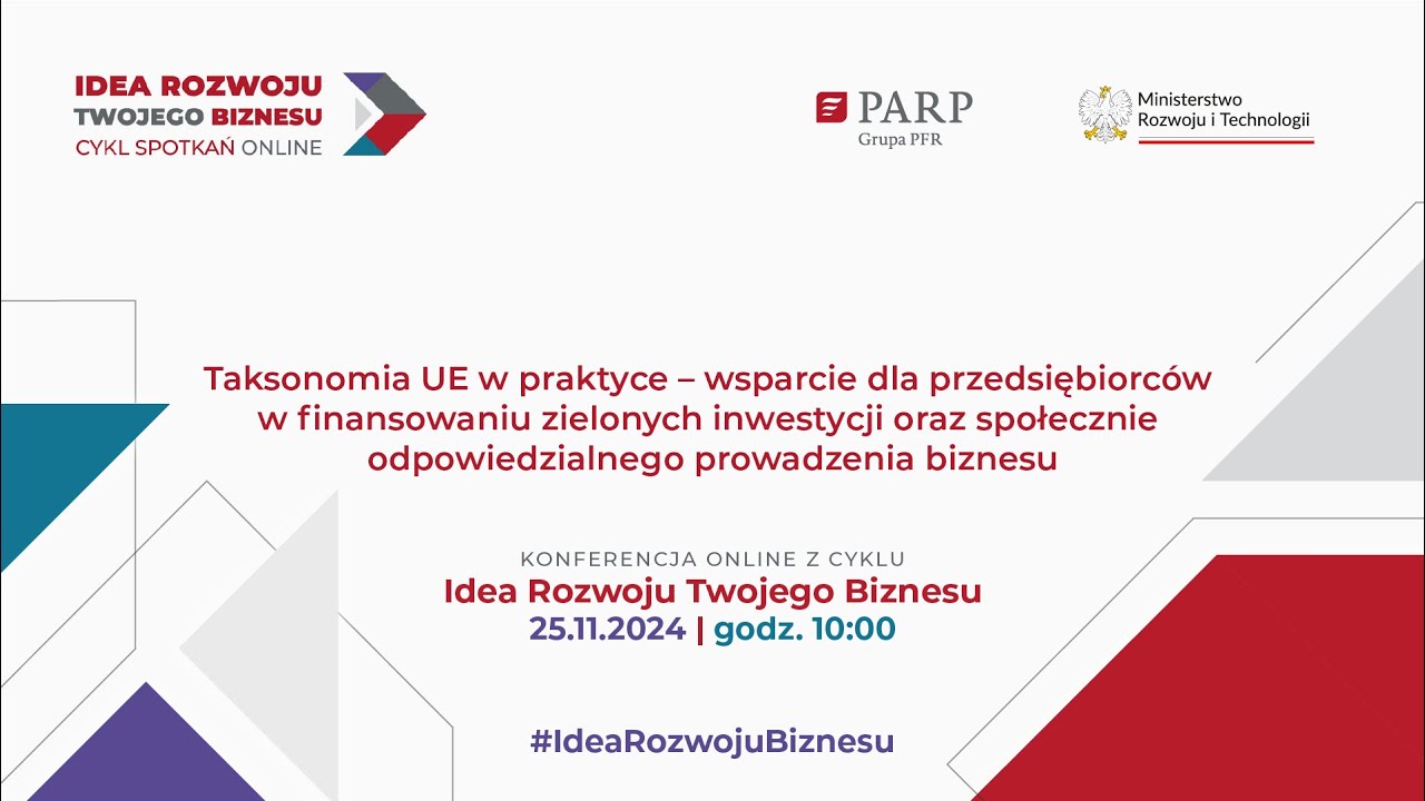 Taksonomia UE w praktyce –wsparcie dla przedsiębiorców w finansowaniu zielonych inwestycji, 25.11.24