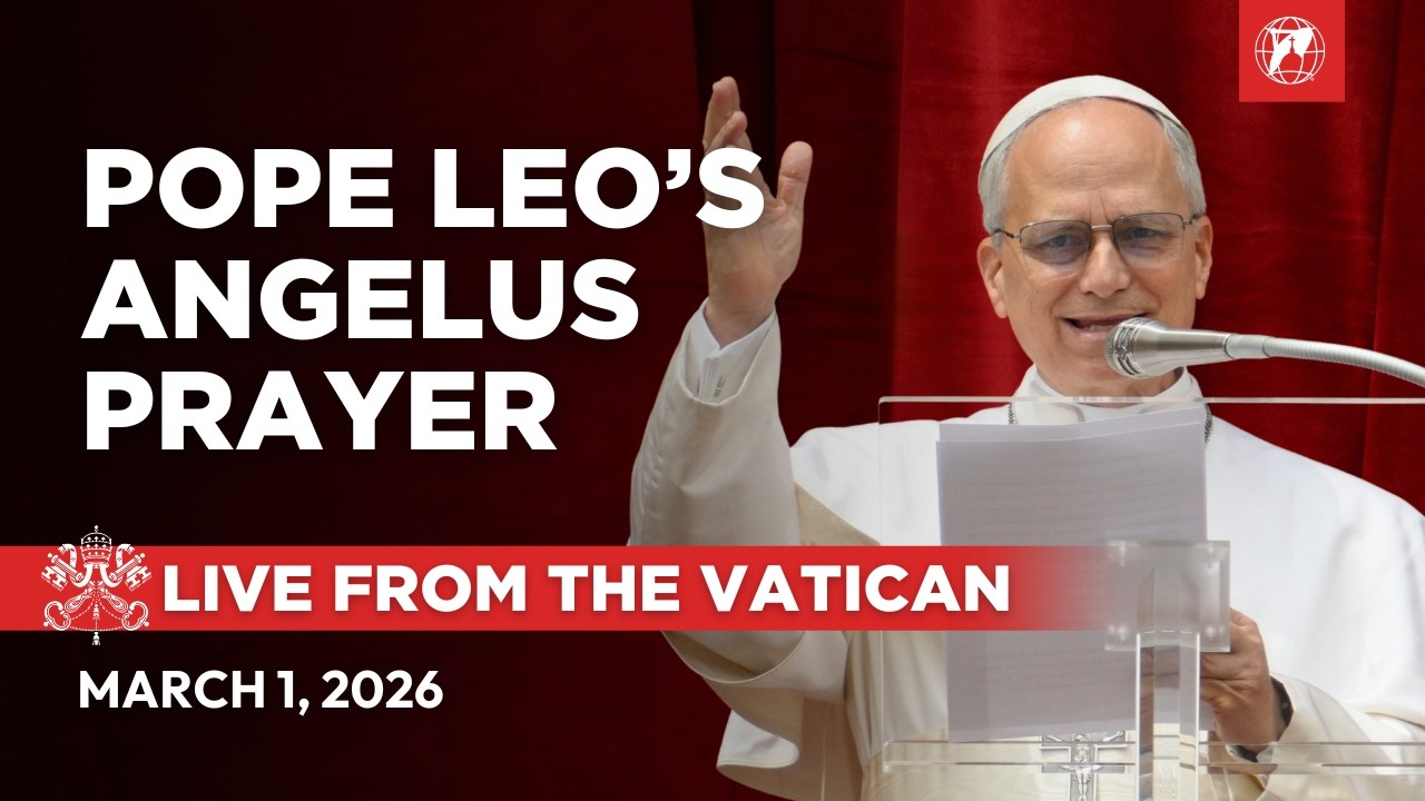 LIVE | Pope Leo XIV's Angelus Prayer from the Vatican | March 1, 2026