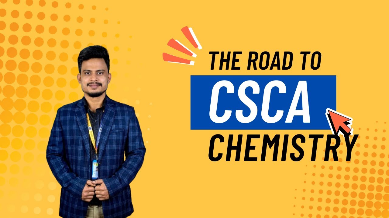 CSCA Exam Chemistry Tips. You have to know....