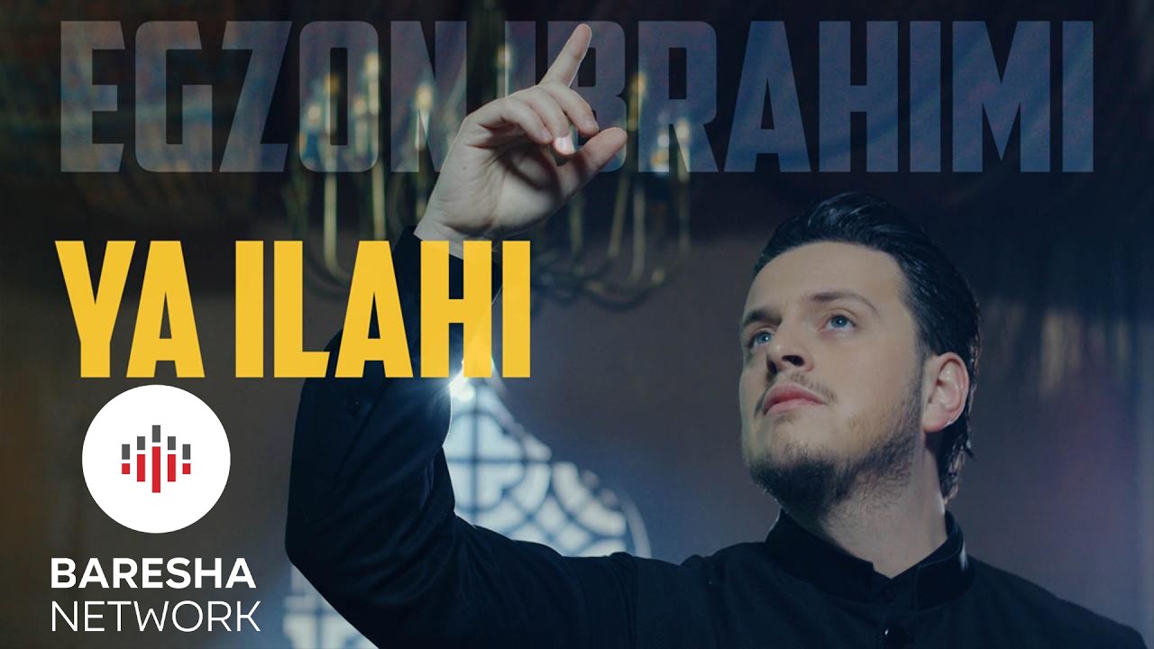 Egzon Ibrahimi - YA ILAHI