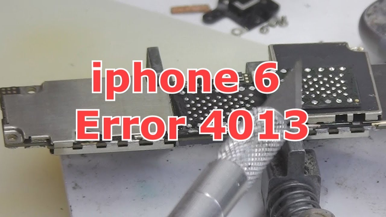 iphone 6 Error 4013
