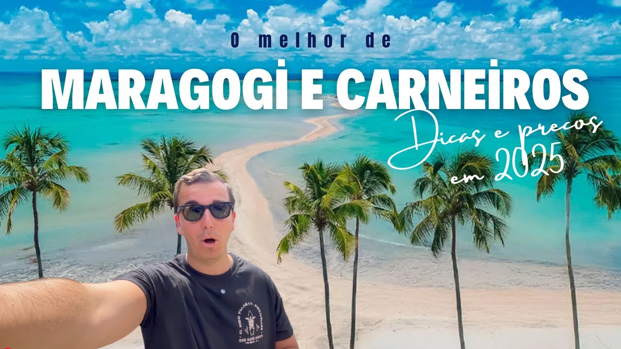 MARAGOGI E PRAIA DOS CARNEIROS - UM PARAÍSO NO NORDESTE
