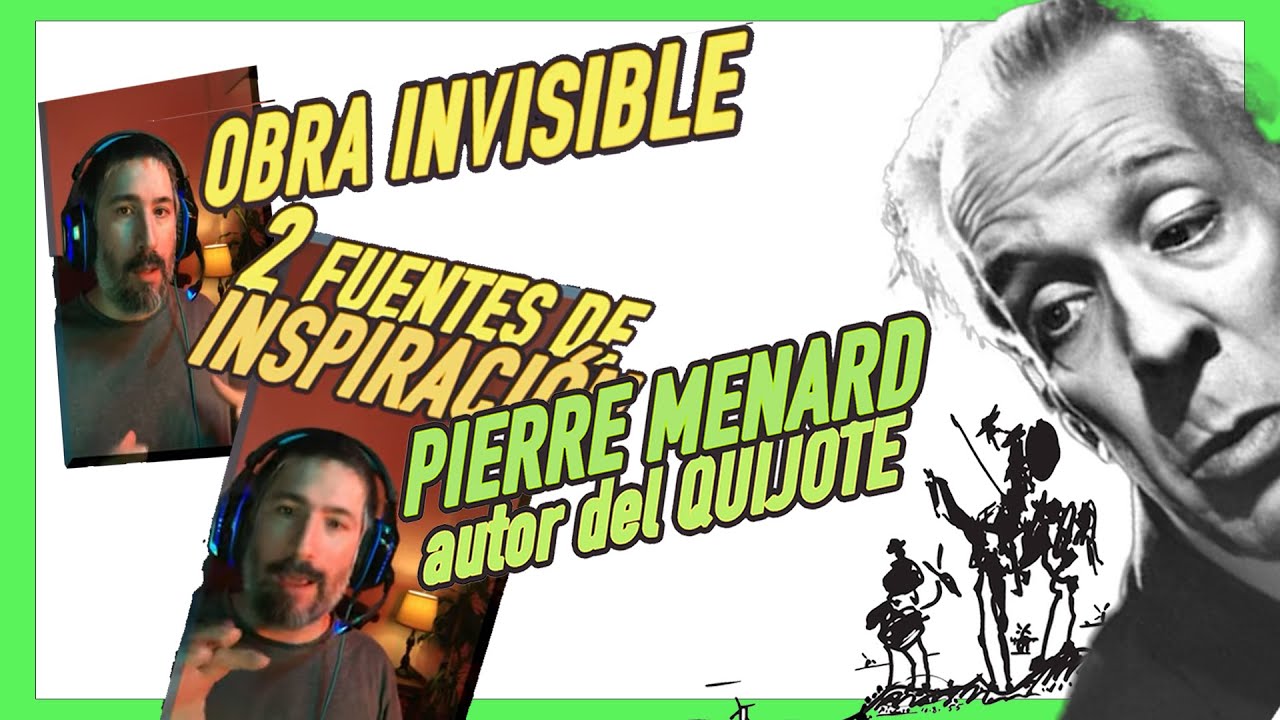 PIERRE MENARD AUTOR DEL QUIJOTE - EXPLICACI&Oacute;N Y AN&Aacute;LISIS  ⚠