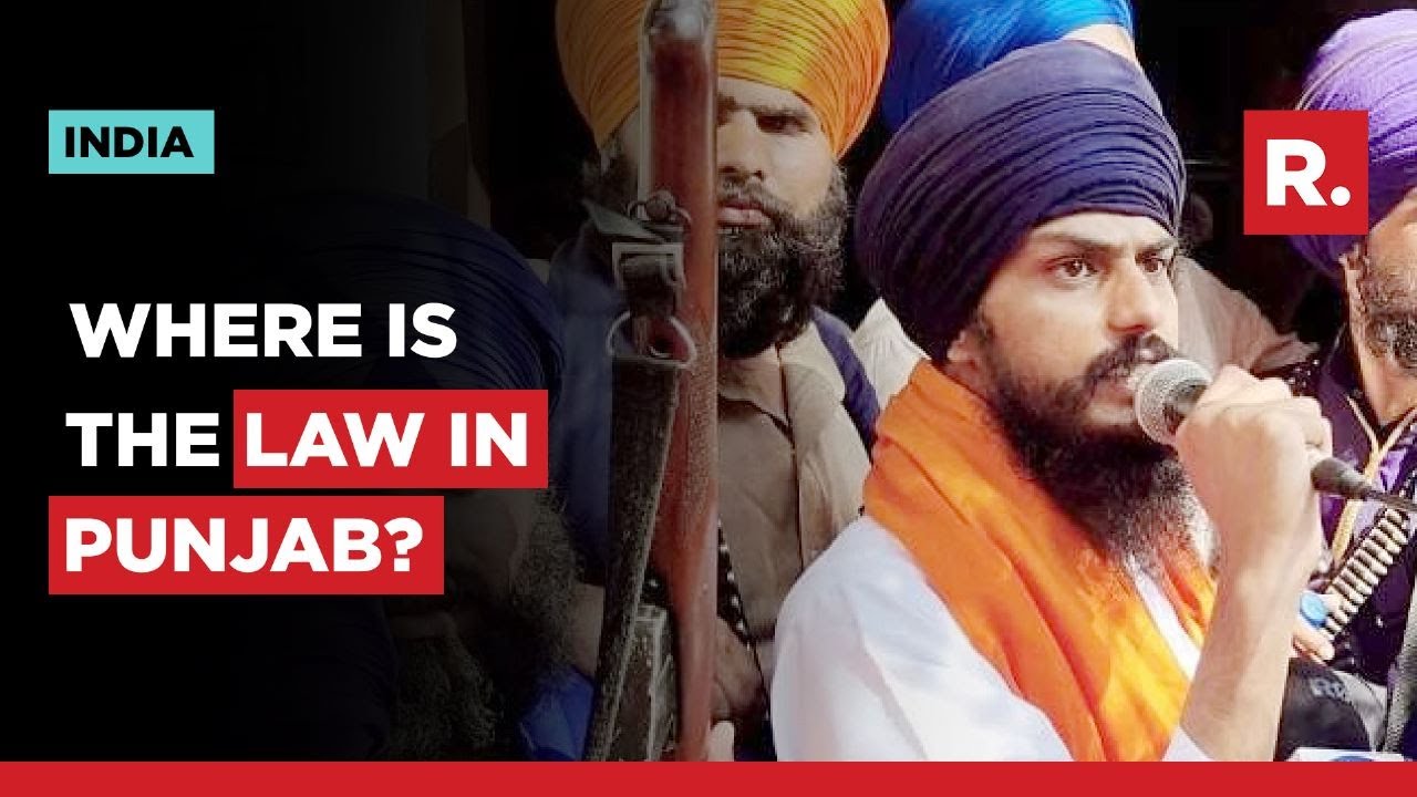 Law & Order Collapses In Punjab: Republic Reports As Anarchy Breaks Out