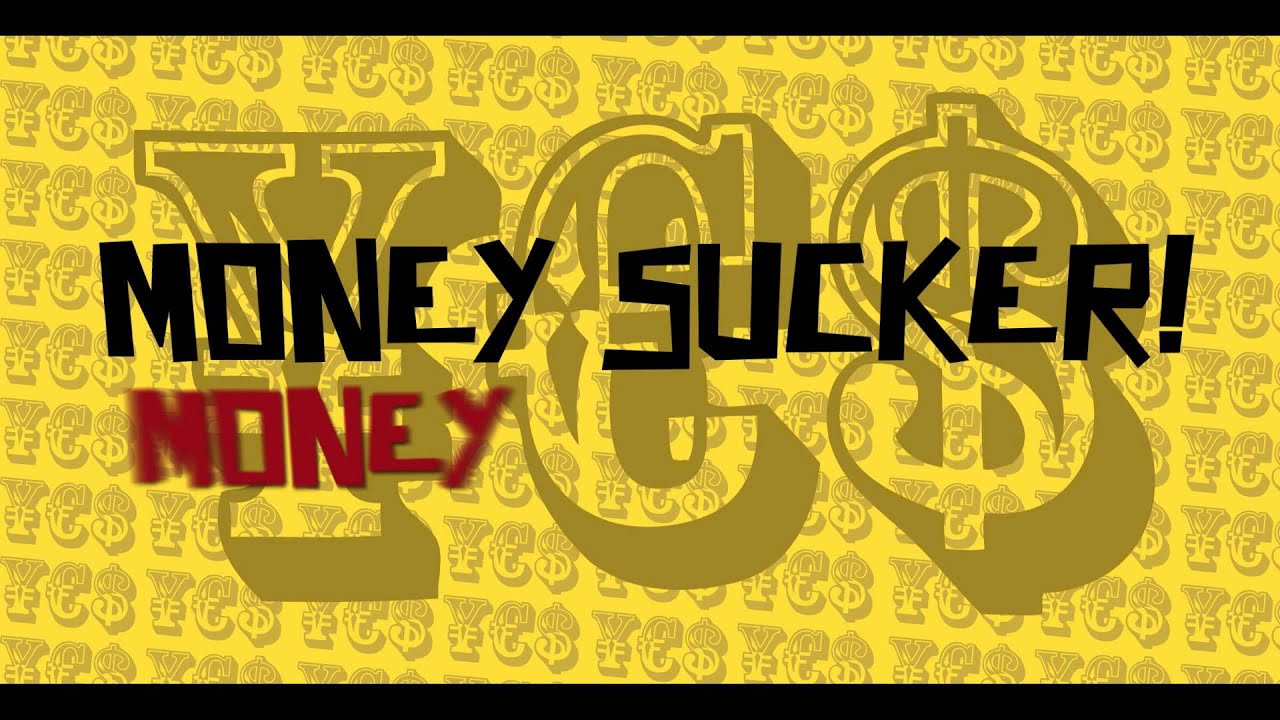 Rissa Boo - Money Sucker (&yen;&euro;$! &yen;&euro;$!) [Official Music Video]